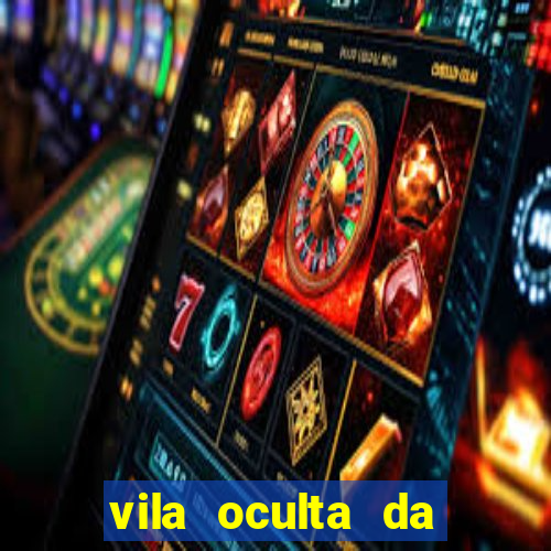 vila oculta da folha telegram